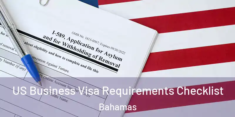  US Business Visa Requirements Checklist Bahamas
